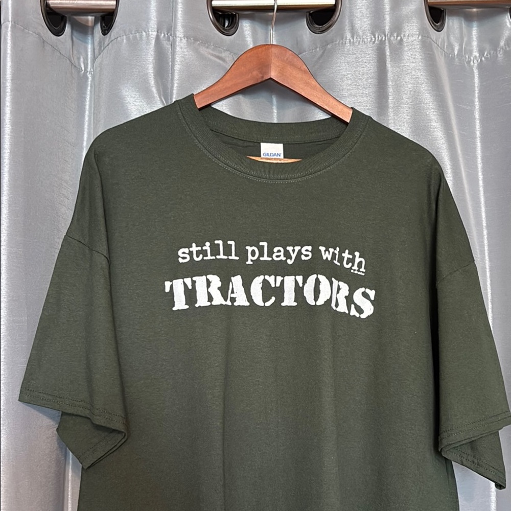 Still Plays With Tractors Graphic Tee